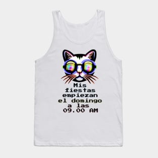 Mis fiestas empiezan el domingo a las 09:00 Am - Catsondrugs.com Techno Party Ibiza Rave Dance Underground Festival Spring Break  Berlin Good Vibes Trance Dance technofashion technomusic housemusic Tank Top